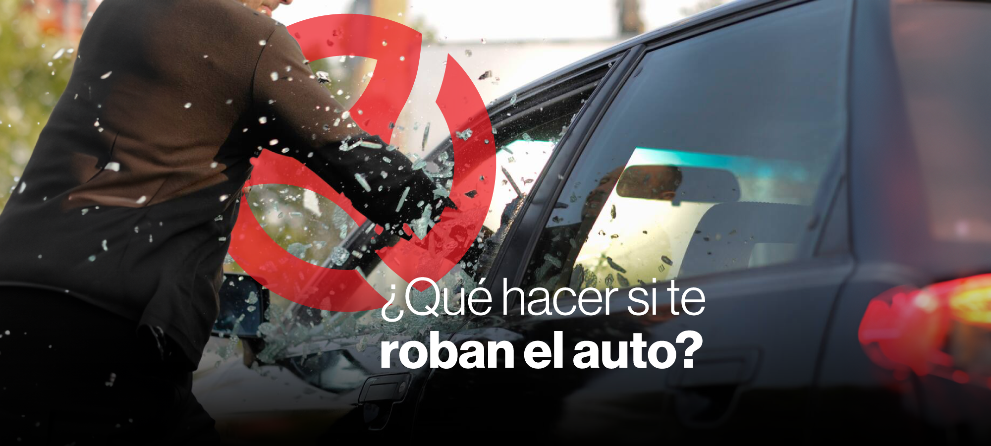¿Qué hacer si te roban el auto?